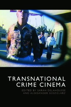 Transnational Crime Cinema - MPHOnline.com