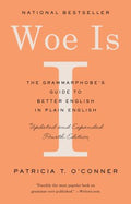 Woe Is I - The Grammarphobe's Guide to Better English in Plain English  (4) - MPHOnline.com