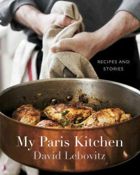 My Paris Kitchen: Recipes and Stories - MPHOnline.com