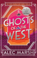 The Ghosts of the West - MPHOnline.com