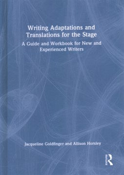 Writing Adaptations and Translations for the Stage - MPHOnline.com