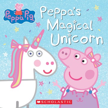 Peppa's Magical Unicorn - MPHOnline.com