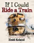 If I Could Ride a Train - MPHOnline.com