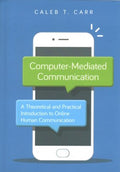 Computer-Mediated Communication - MPHOnline.com