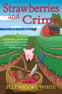 Strawberries and Crime - MPHOnline.com