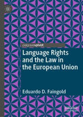 Language Rights and the Law in the European Union - MPHOnline.com