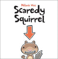 Scaredy Squirrel - MPHOnline.com