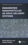 Engineered Nanoparticles As Drug Delivery Systems - MPHOnline.com