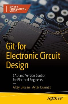 Git for Electronic Circuit Design - MPHOnline.com