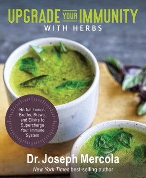 Upgrade Your Immunity With Herbs - MPHOnline.com