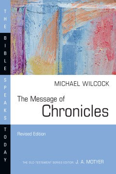 The Message of Chronicles - MPHOnline.com