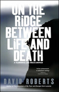 On the Ridge Between Life And Death - MPHOnline.com