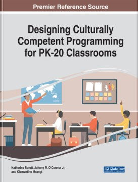 Designing Culturally Competent Programming for Pk-20 Classrooms - MPHOnline.com