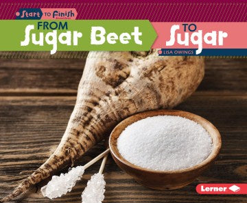 From Sugar Beet to Sugar - MPHOnline.com