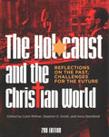 The Holocaust and the Christian World - MPHOnline.com