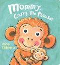 Mommy, Carry Me Please! - MPHOnline.com