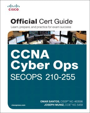 CCNA Cyber Ops SECOPS 210-255 Official Cert Guide - MPHOnline.com