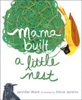 Mama Built a Little Nest - MPHOnline.com