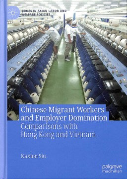 Chinese Migrant Workers and Employer Domination - MPHOnline.com