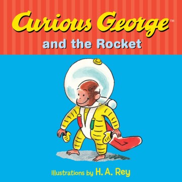 Curious George and the Rocket - MPHOnline.com