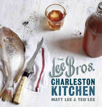 The Lee Bros. Charleston Kitchen - MPHOnline.com