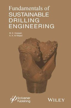 FUNDAMENTALS OF SUSTAINABLE DRILLING ENGINEERING - MPHOnline.com