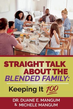 Straight Talk About the Blended Family - MPHOnline.com