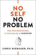 No Self, No Problem - MPHOnline.com