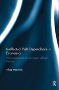 Intellectual Path Dependence in Economics - MPHOnline.com