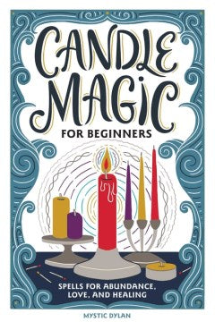 Candle Magic for Beginners - MPHOnline.com