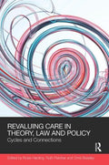 Revaluing Care in Theory, Law and Policy - MPHOnline.com