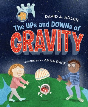 The Ups and Downs of Gravity - MPHOnline.com