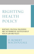 Righting Health Policy - MPHOnline.com