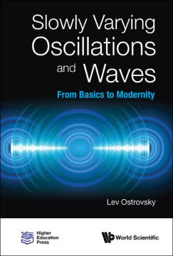 Slowly Varying Oscillations And Waves - MPHOnline.com