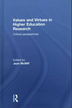 Values and Virtues in Higher Education Research - MPHOnline.com