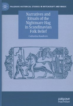 Narratives and Rituals of the Nightmare Hag in Scandinavian Folk Belief - MPHOnline.com