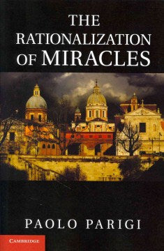 The Rationalization of Miracles - MPHOnline.com