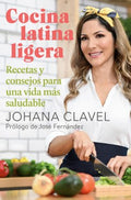 Cocina latina ligera / Light Latin Kitchen - MPHOnline.com