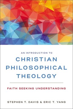 An Introduction to Christian Philosophical Theology - MPHOnline.com