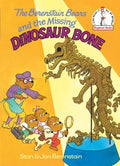 The Berenstain Bears and the Missing Dinosaur Bone - MPHOnline.com