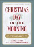 Christmas Day in the Morning - MPHOnline.com