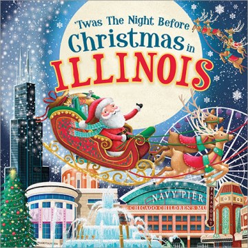 Twas the Night Before Christmas in Illinois - MPHOnline.com