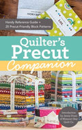 Quilter's Precut Companion - MPHOnline.com