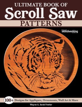 Ultimate Book of Scroll Saw Patterns - MPHOnline.com