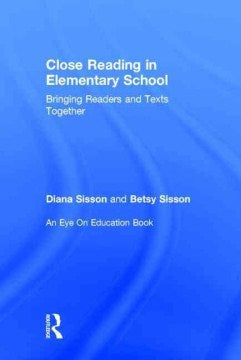 Close Reading in Elementary School - MPHOnline.com