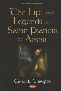 The Life and Legends of Saint Francis of Assisi - MPHOnline.com