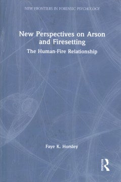 New Perspectives on Arson and Firesetting - MPHOnline.com