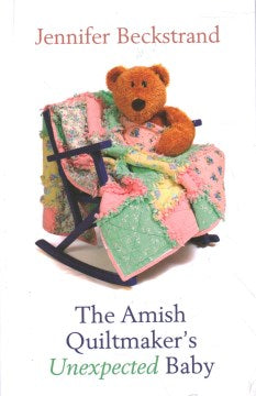 The Amish Quiltmaker's Unexpected Baby - MPHOnline.com