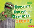 Reduce, Reuse, and Recycle, Oscar! - MPHOnline.com