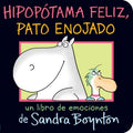 Hipop?tama feliz, pato enojado/ Happy Hippo, Angry Duck - MPHOnline.com